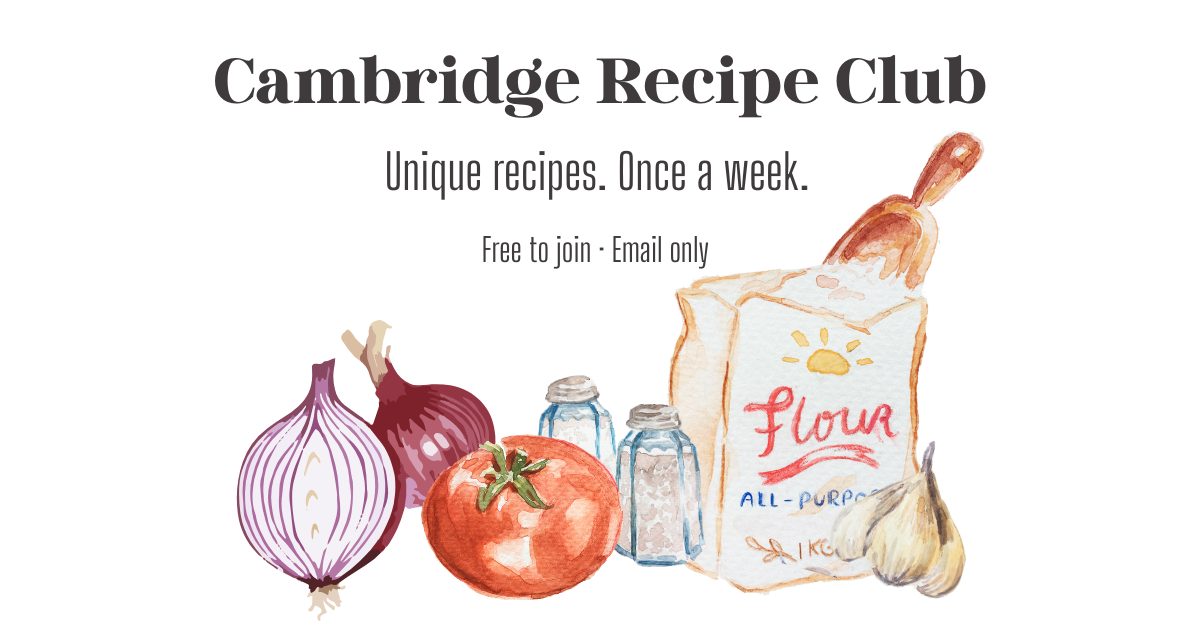 Cambridge Recipe Club newsletter A Return to Intimate Connection